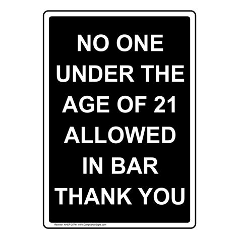 Black Vertical Sign No One Under The Age Of 21 Allowed
