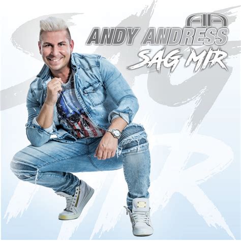 Sag Mir Single By Andy Andress Spotify