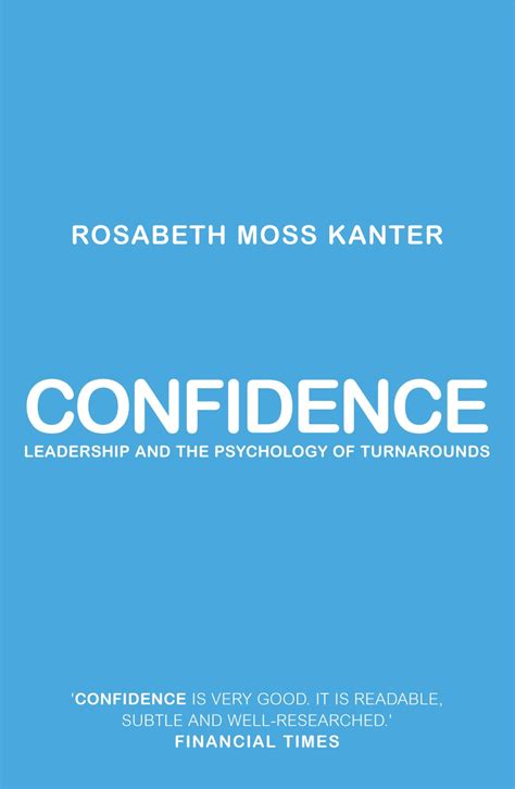Confidence By Rosabeth Moss Kanter Penguin Books Australia