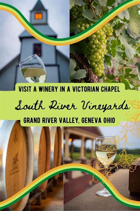 Visit A Winery In A Victorian Chapel South River Vineyards Grand