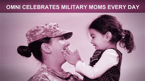 Omni Celebrates Military Moms On Mothers Day And Every Day Youtube