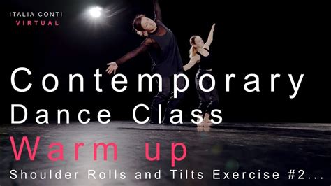 Contemporary Dance Class Contemporary Shoulder Rolls And Tilts Warm
