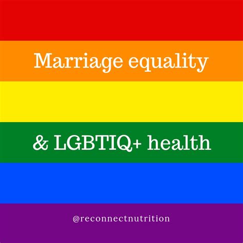 marriage equality and lgbtiq health reconnect nutrition