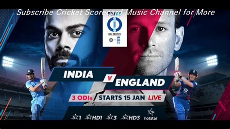 India V England 2017 Cricket Scorecard Music Youtube