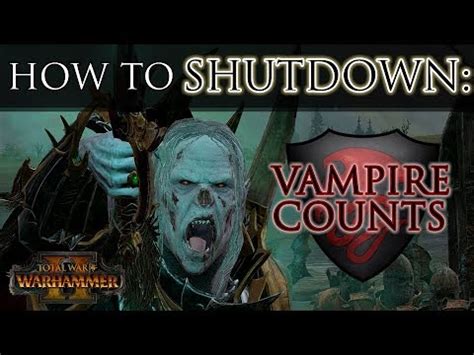 Warhammer review will be appearing in the next few days, and in the process of dealing with quarreling elector counts, sinister vamps, and. HOW TO SHUTDOWN VAMPIRES! - Total War: Warhammer 2 Multiplayer Guide - YouTube