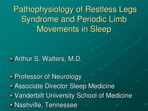 Ppt Pathophysiology Of Restless Legs Syndrome And Periodic Limb Movements In Sleep Powerpoint