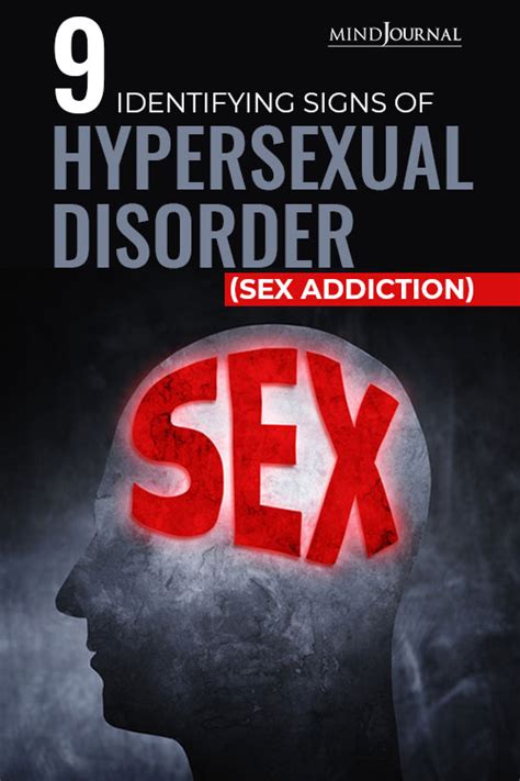 9 Identifying Signs Of Hypersexual Disorder Sex Addiction