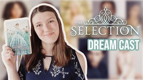 The Selection Dream Cast Netflix Youtube