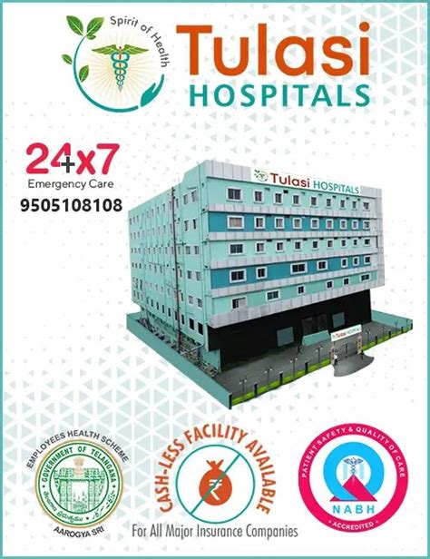 Tulasi Hospitals Best Multi Super Specialty Hospital In Ecil