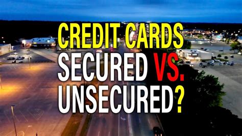 Secured cards are often marketed toward people looking to build or rebuild their credit. Secured VS Unsecured: Credit Card Tips - YouTube