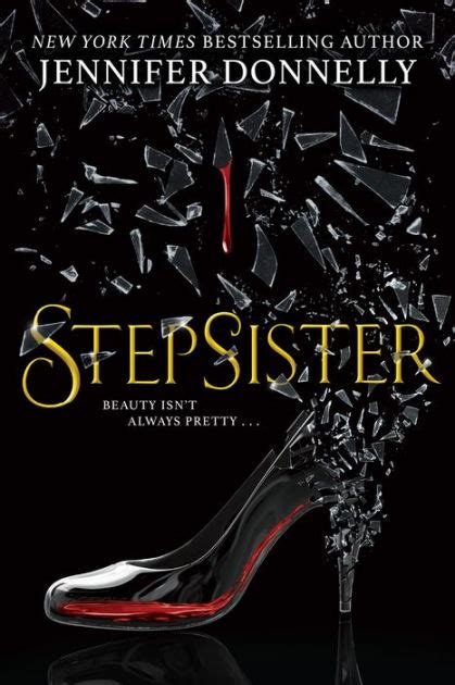 Stepsister By Jennifer Donnelly Paperback Barnes And Noble®