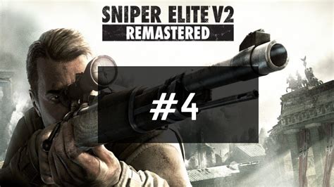 Sniper Elite V2 Remastered Parte 4 Opernplatz