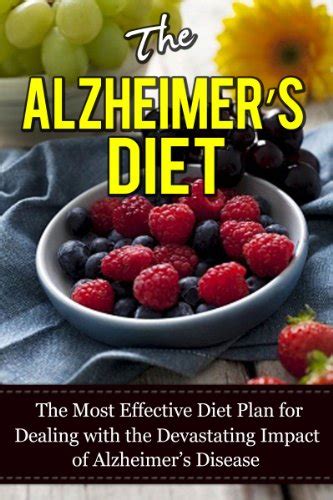 jp the alzheimer s diet the most effective diet plan for dealing with the