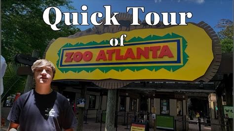 Quick Tour Of Zoo Atlanta Youtube