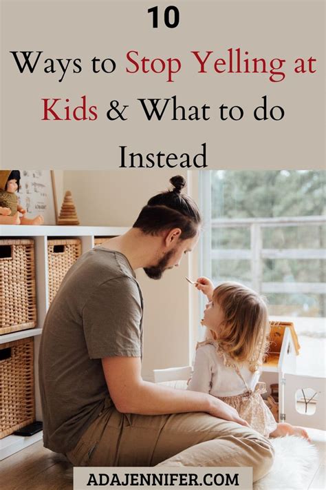 10 Ways To Stop Yelling At Kids And What To Do Instead In 2020
