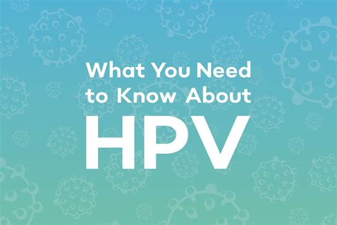 What You Need To Know About Hpv Healthscopehealthscope