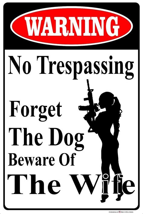 Home Décor No Trespassing Beware I Own A Gun A Backhoe Novelty Funny