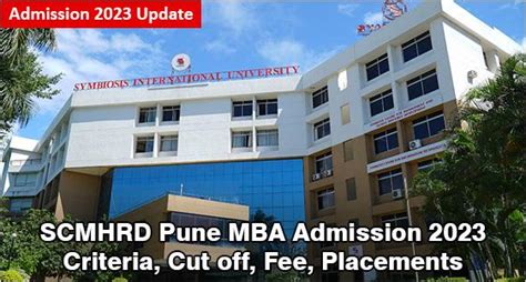 Scmhrd Pune Mba Admission 2023 Eligibility Process Fees Cut Off
