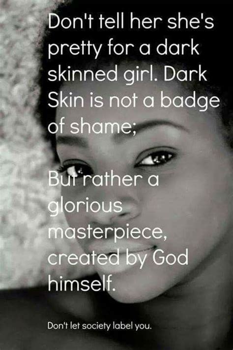 To me, being a black woman and being beautiful are not mutually. Pin by Carla Lovely Bayard on quotes | Dark skin, My black is beautiful, Black women
