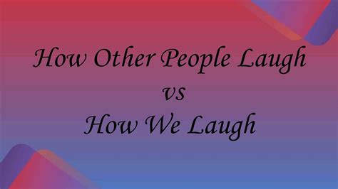 How Other Girls Laugh Vs How We Laugh Funny Video Youtube