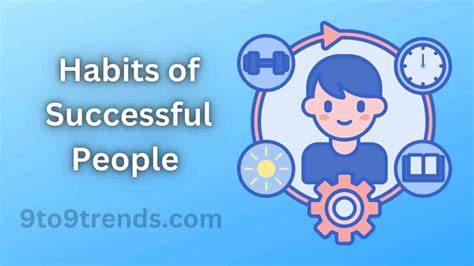Habits of Successful People That are Followed by the Most » 9to9trends
