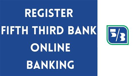 Register Fifth Third Bank Online Banking Enroll For Fifth Third