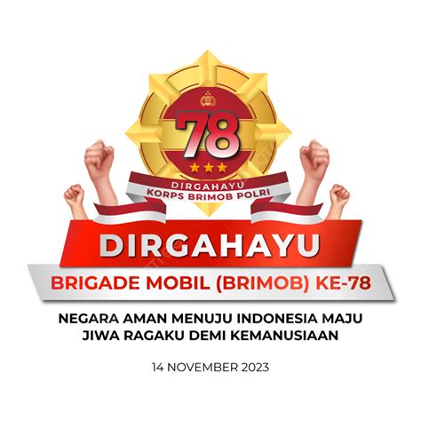 Brimob Mobile Brigades 78th Anniversary Vector 78th Mobile Brigade