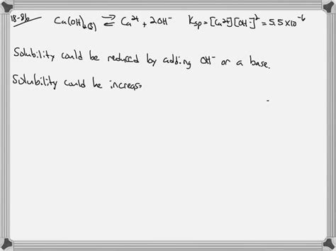 SOLVED The Solubility Of Calcium Hydroxide Is Low Enough To Be Listed