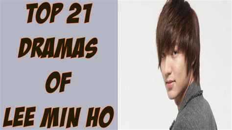 Top 52 Lee Min Ho Dramas Update