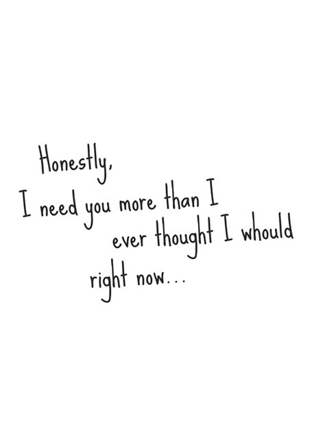 I Need You By My Side Quotes Quotesgram