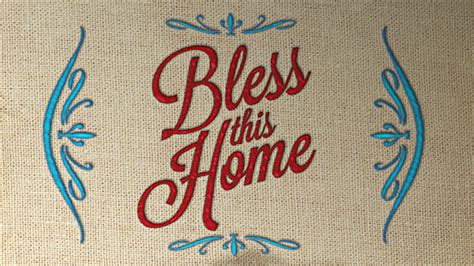 Bless This Home Part 2 Of A 4 Part Series Pleasant View Church