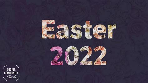 Easter 2022 Youtube