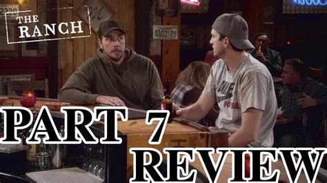 The Ranch Part 7 Review Youtube