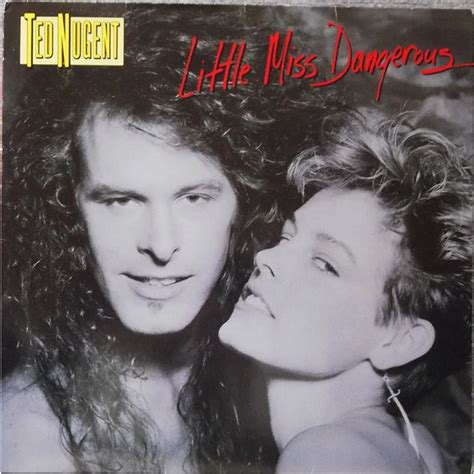 Ted Nugent Little Miss Dangerous Vinyl Lp 1986 De Original Hhv