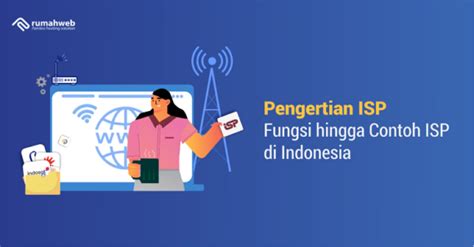 Pengertian Isp Fungsi Hingga Contoh Isp Di Indonesia