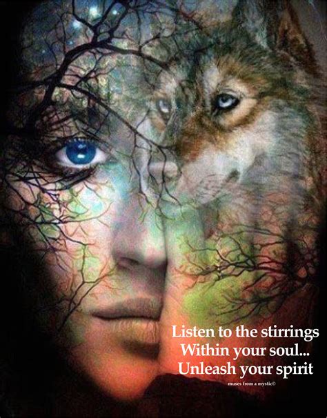 Pin By Muses From A Mystic On Spirituality Quotes Wolf Spirit Wolf