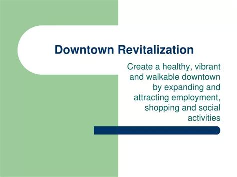 Ppt Downtown Revitalization Powerpoint Presentation Free Download
