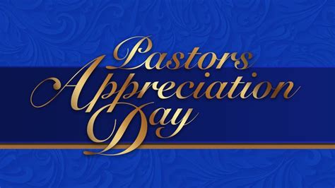 The Words Pastors Appreciation Day On A Blue Background