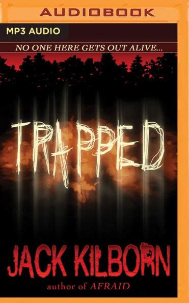 Trapped By Jack Kilborn J A Konrath Phil Gigante Audiobook Mp On Cd Barnes Noble