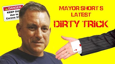 047 Mayors Latest Dirty Trick Youtube