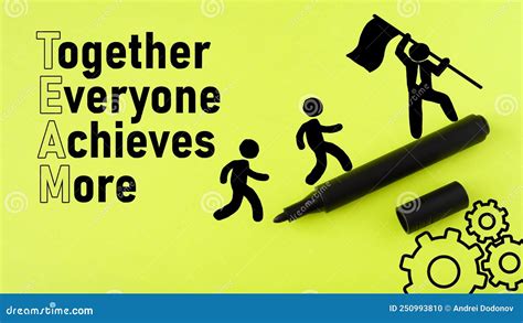 Together Everyone Achieves More Team Is Shown Using The Text Stock