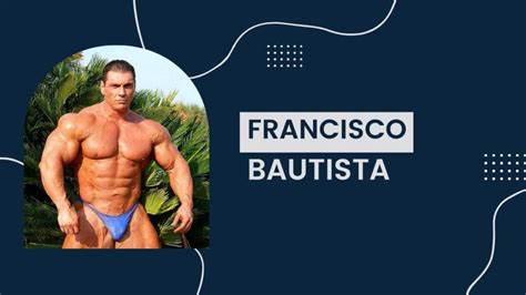 Francisco Bautista Net Worth Career Birthday Earnings Age Height Bio