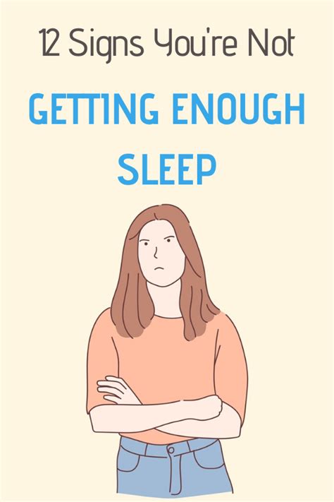 12 Signs Youre Not Getting Enough Sleep