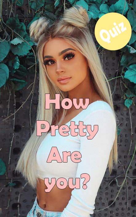 How Pretty Are You Hair Quiz Girlfriend Quiz Girl Quizzes