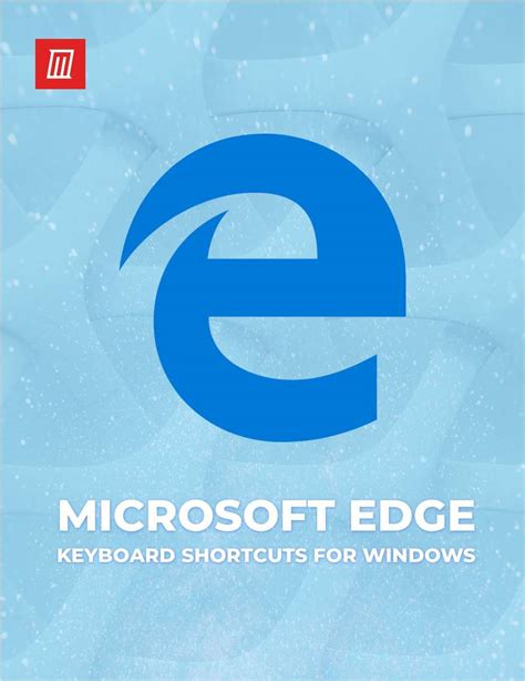 Microsoft Edge Keyboard Shortcuts For Windows Free Cheat Sheet