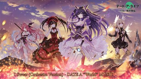 Apart from that, more date a live is always a good thing i guess. I Swear (Orchestra Version) - Date A Live III Original ...