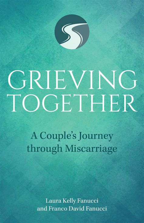 Grieving Together A Couples Journey Through Miscarriage Mothering