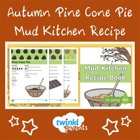 Use This Booklet Of Three Of Our Most Popular Mud Kitchen Recipes To