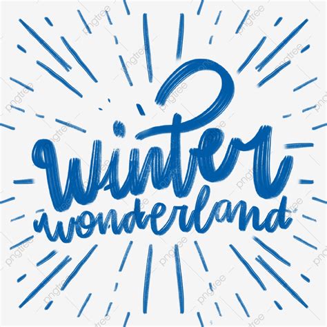 Winter Wonderland Png Picture Winter Wonderland Text Winter Text