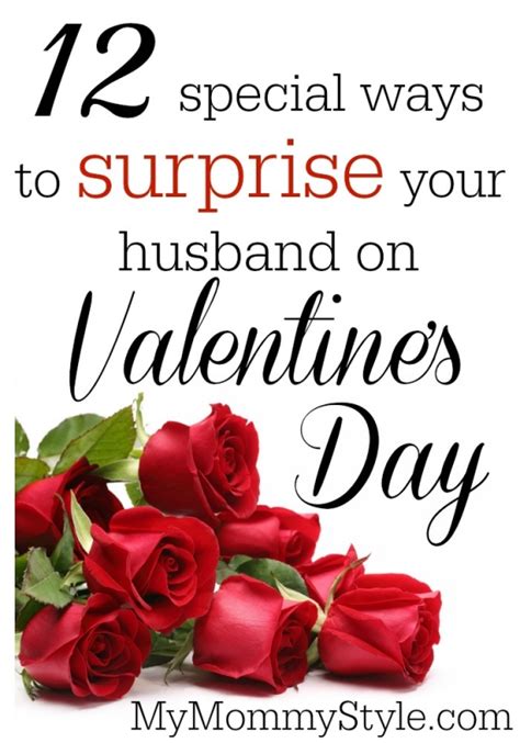 12 special ways to surprise your husband on valentine s day my mommy style